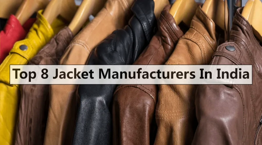 Jacket Manufacturers In India